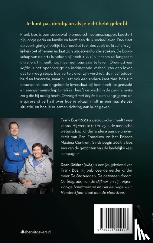 Bos, Frank, Dekker, Daan - Omringd met liefde