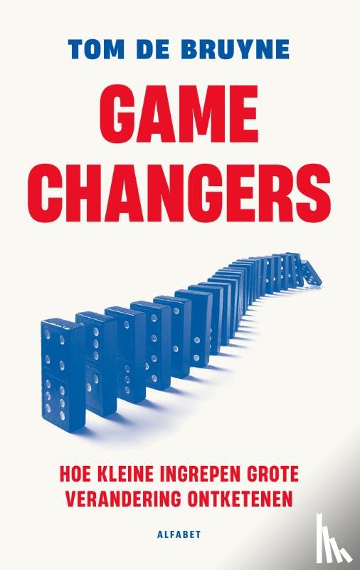Bruyne, Tom De - Gamechangers