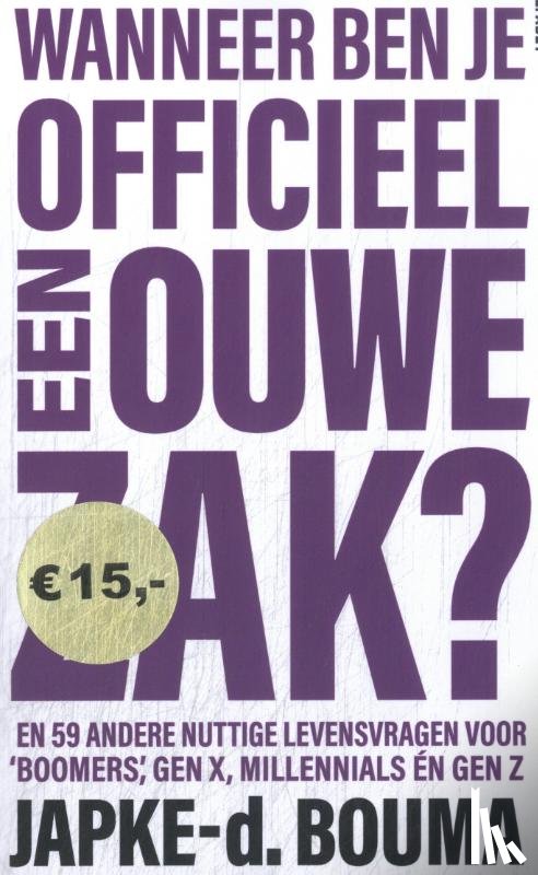 Bouma, Japke-d. - Wanneer ben je officieel een ouwe zak?