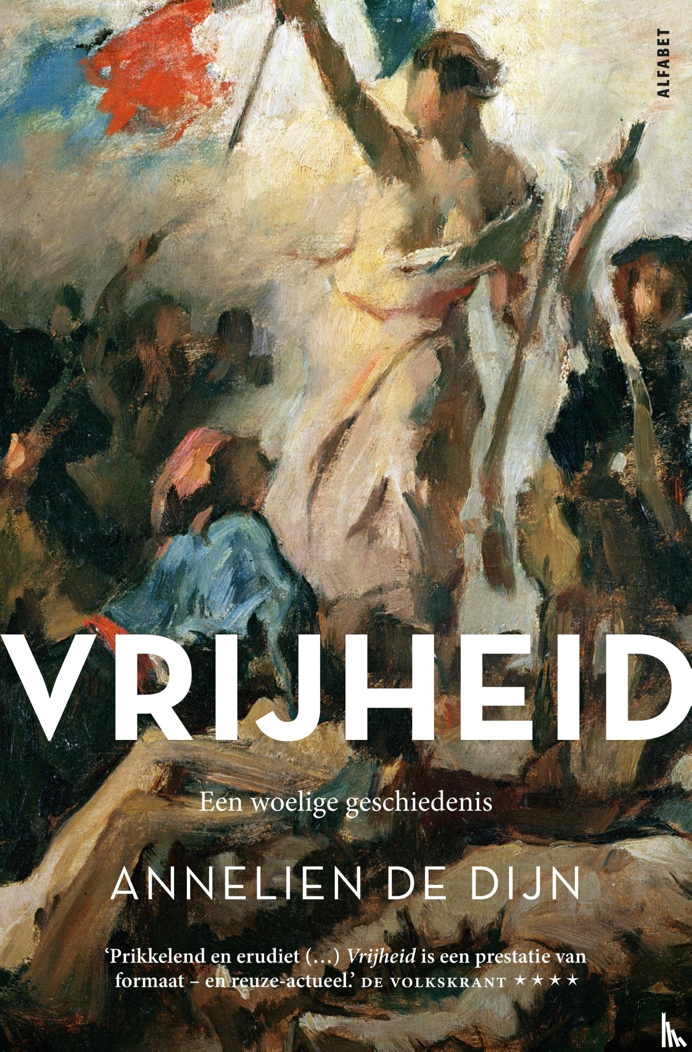 Dijn, Annelien de - Vrijheid