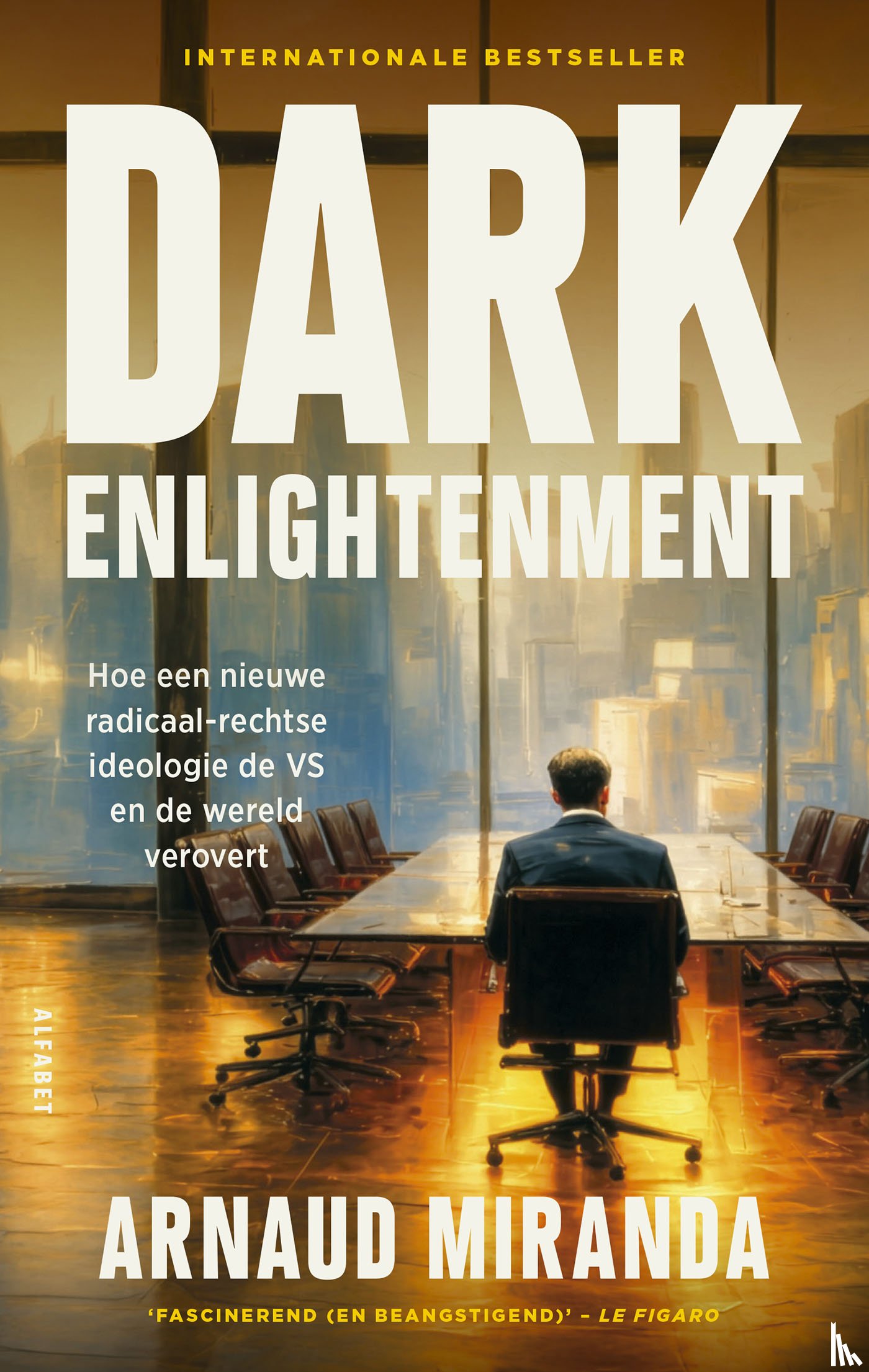 Miranda, Arnaud - Dark Enlightenment