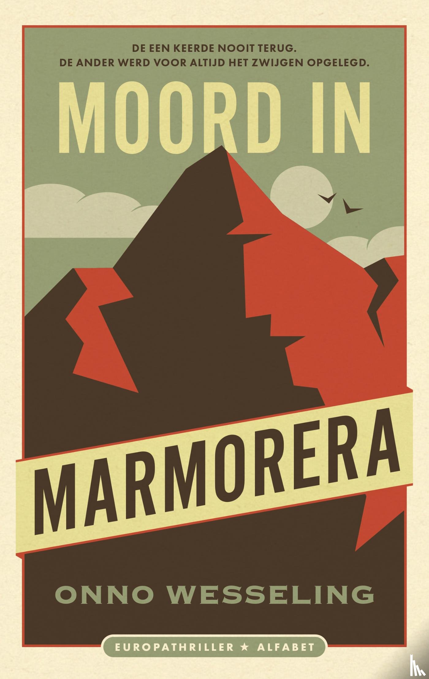 Wesseling, Onno - Moord in Marmorera
