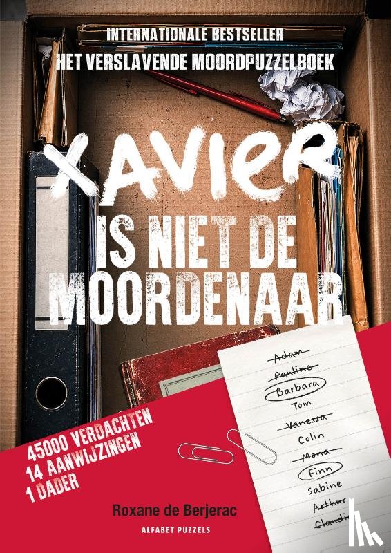 Berjerac, Roxane de - Xavier is niet de moordenaar