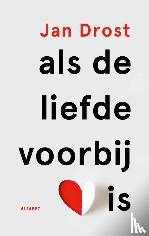Drost, Jan - Als de liefde voorbij is