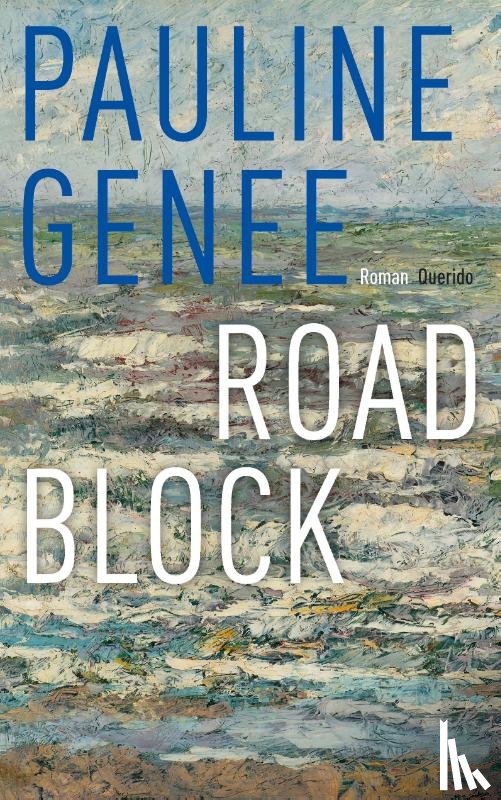 Genee, Pauline - Roadblock