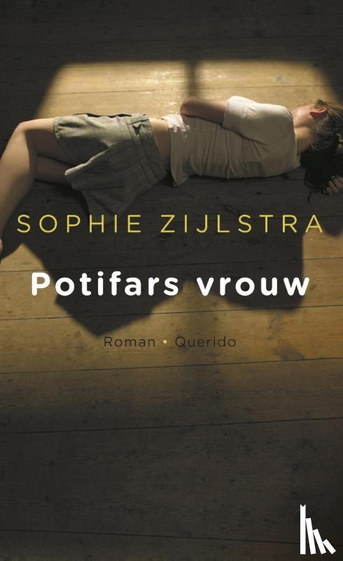 Zijlstra, Sophie - Potifars vrouw