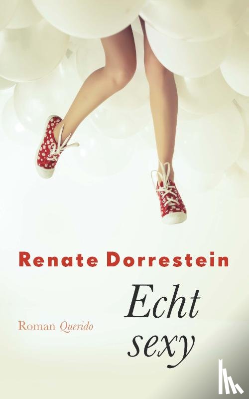 Dorrestein, Renate - Echt sexy