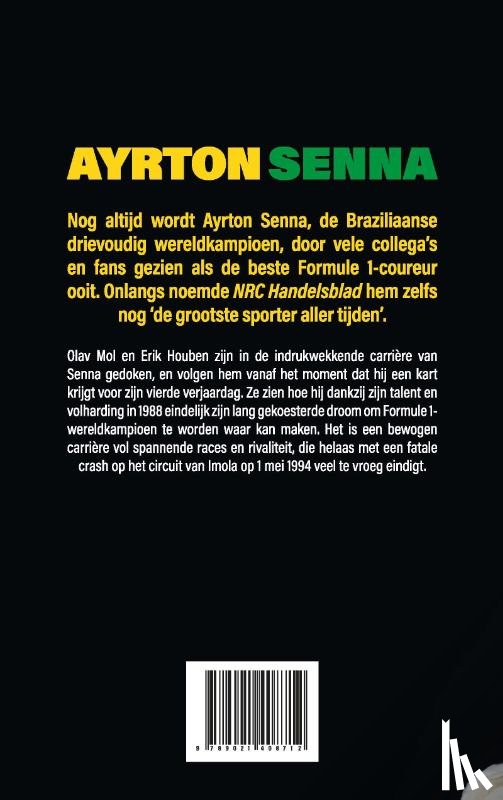 Mol, Olav, Houben, Erik - Ayrton Senna