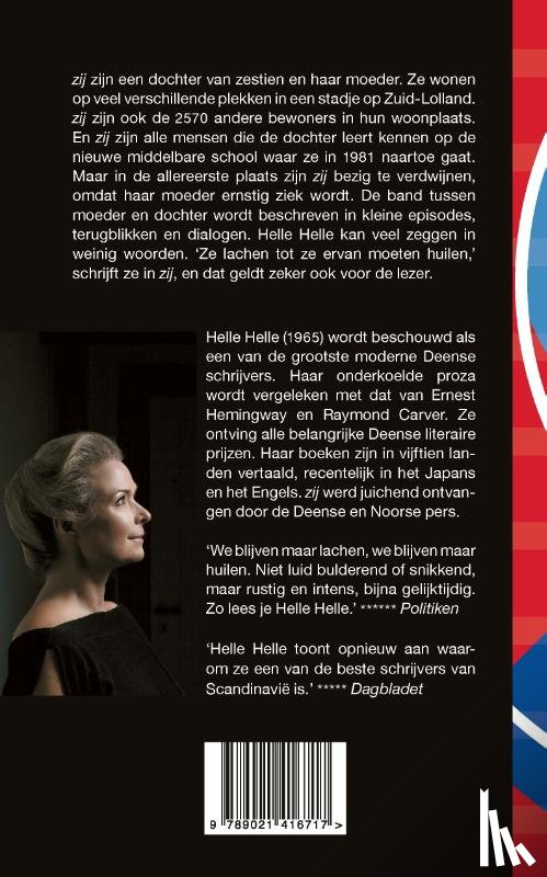 Helle, Helle - Zij