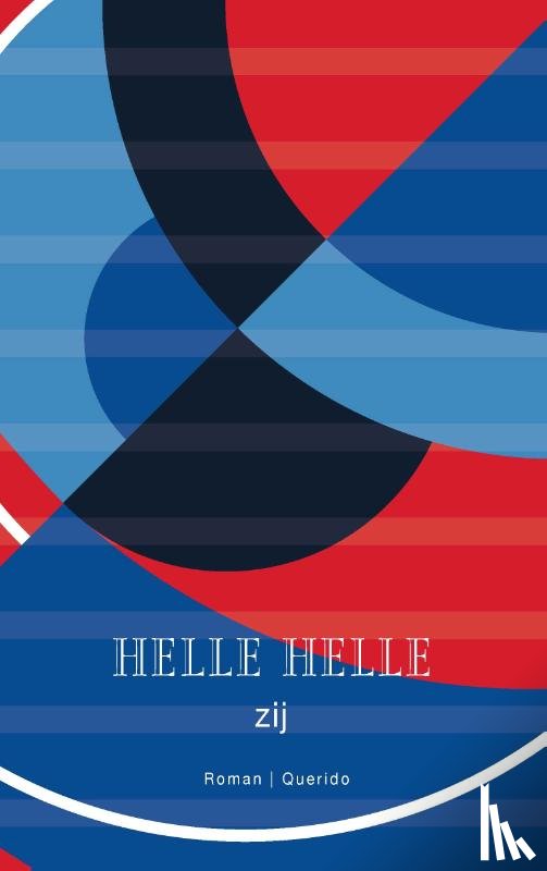 Helle, Helle - Zij