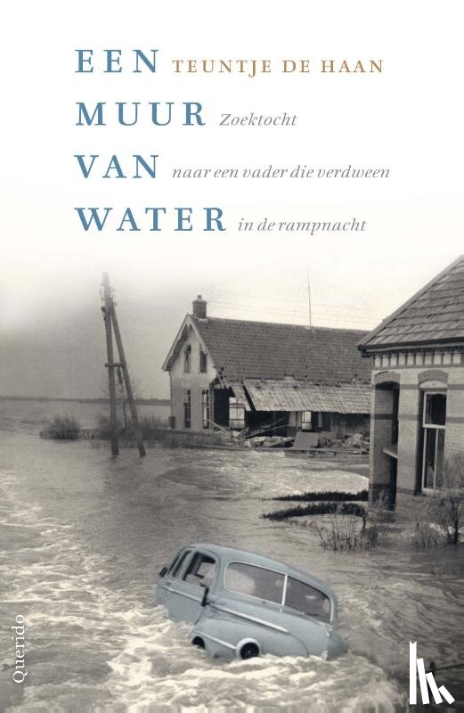 Haan, Teuntje de - Een muur van water
