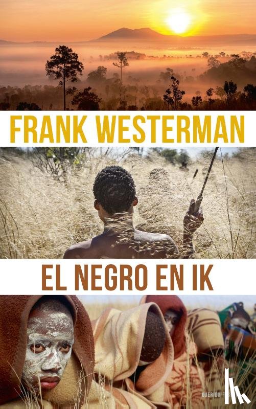 Westerman, Frank - El Negro en ik