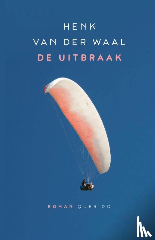 Waal, Henk van der - De uitbraak