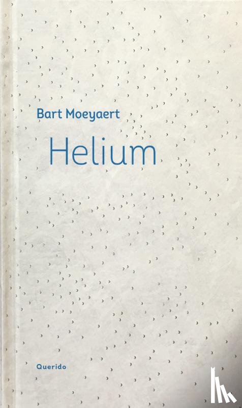 Moeyaert, Bart - Helium