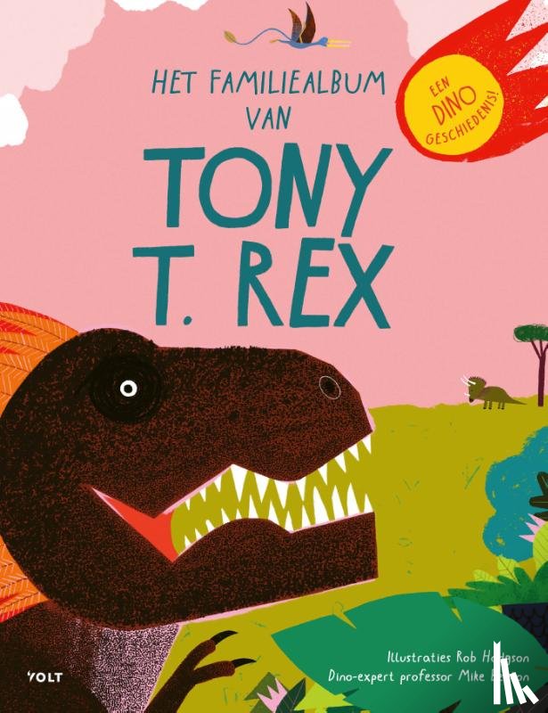 Hodgson, Rob - Het familiealbum van Tony T. rex