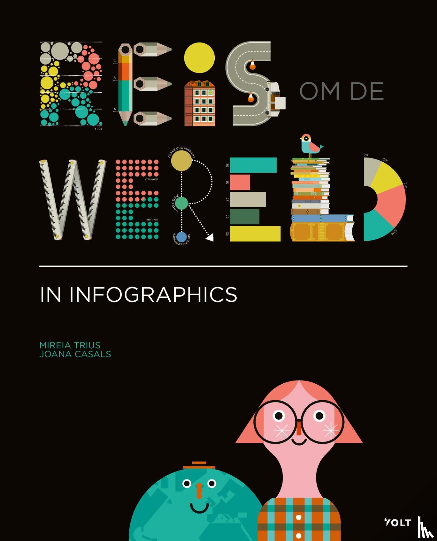 Trius, Mireia, Casals, Joana - Reis om de wereld in infographics
