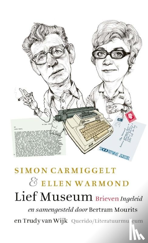 Carmiggelt, Simon, Warmond, Ellen - Lief Museum
