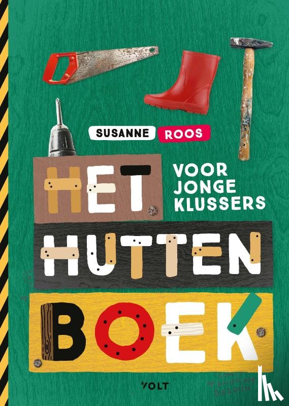 Roos, Susanne - Het huttenboek voor jonge klussers
