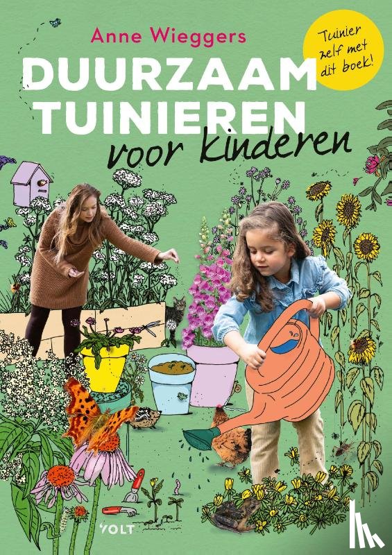 Wieggers, Anne - Duurzaam tuinieren voor kinderen