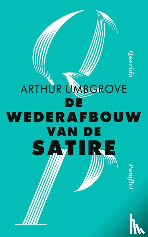 Umbgrove, Arthur - De wederafbouw van de satire