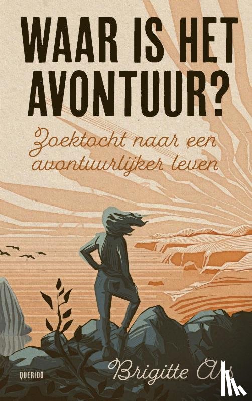 Ars, Brigitte - Waar is het avontuur?