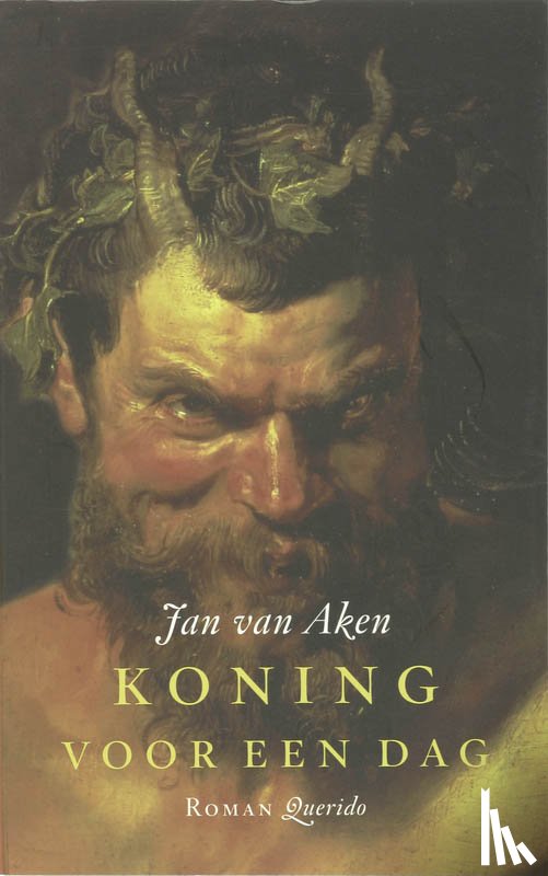 Aken, Jan van - Koning voor een dag