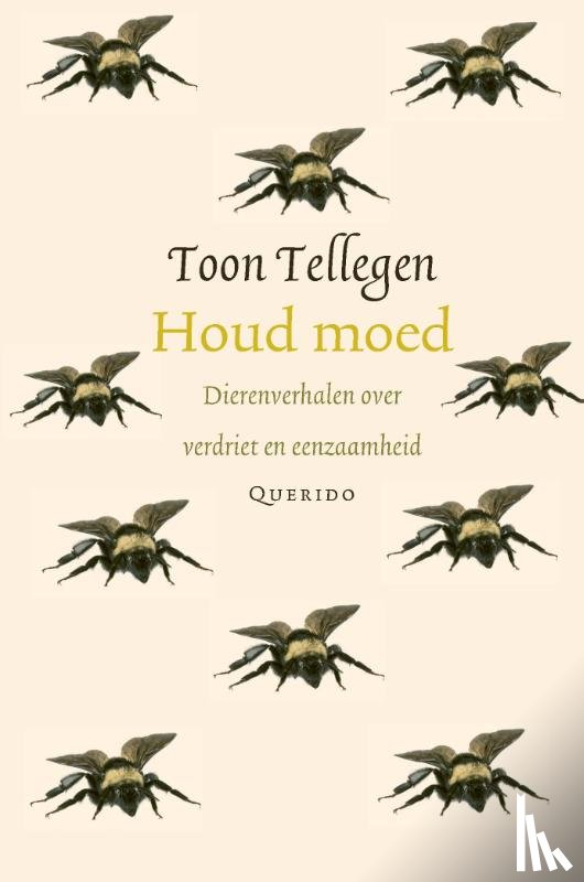 Tellegen, Toon - Houd moed