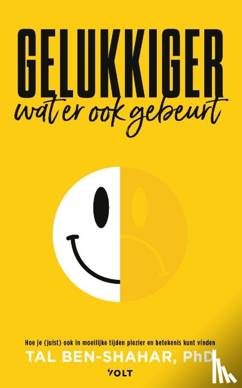 Ben-Shahar, Tal - Gelukkiger, wat er ook gebeurt