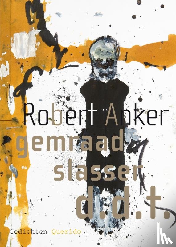 Anker, Robert - Gemraad Slasser d.d.t.