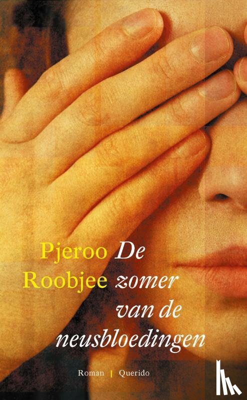 Roobjee, Pjeroo - De zomer van de neusbloedingen