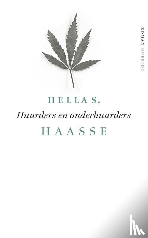 Haasse, Hella S. - Huurders en onderhuurders