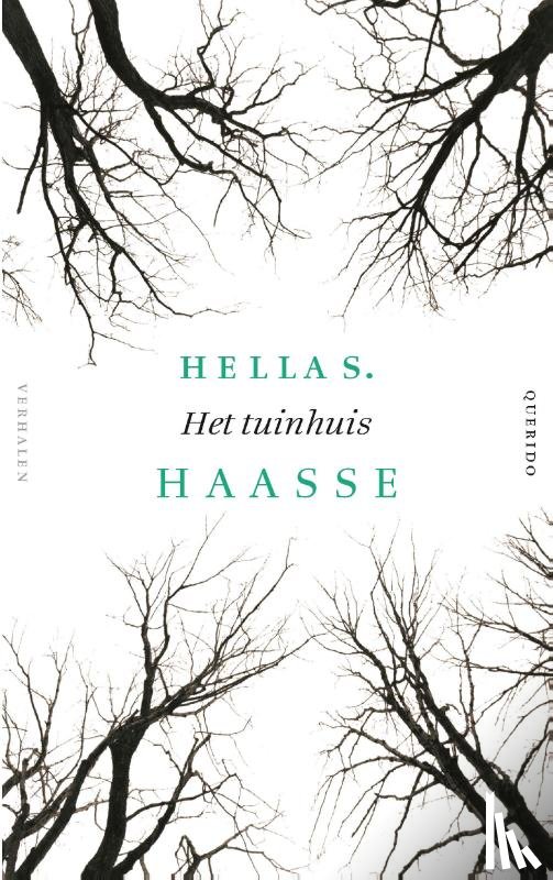Haasse, Hella S. - Het tuinhuis