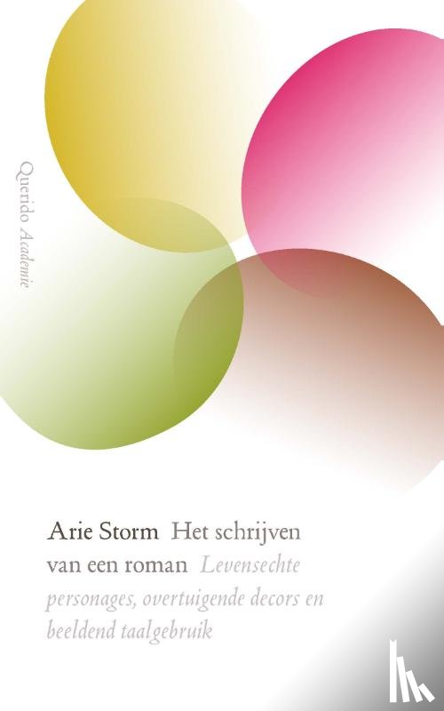 Storm, Arie - Het schrijven van een roman