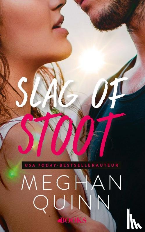 Quinn, Meghan - Slag of stoot