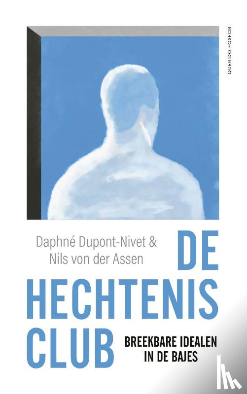Dupont-Nivet, Daphné, Assen, Nils von der - De hechtenisclub