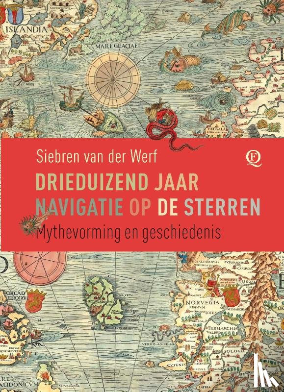 Werf, Siebren van der - Drieduizend jaar navigatie op de sterren