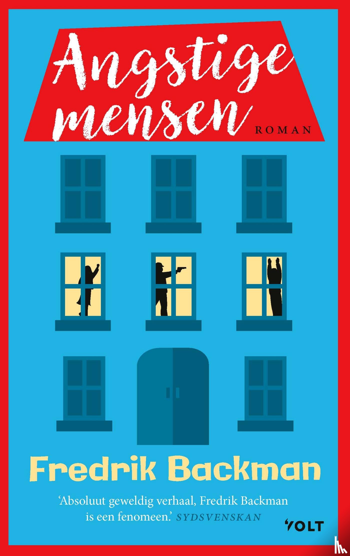 Backman, Fredrik - Angstige mensen