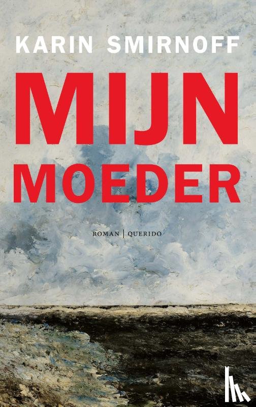 Smirnoff, Karin - Mijn moeder