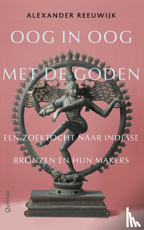 Reeuwijk, Alexander - Oog in oog met de goden