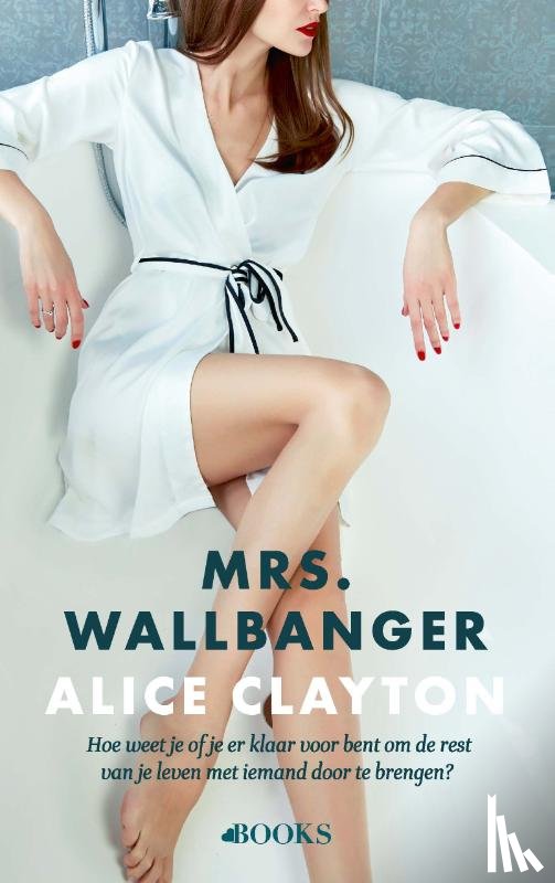 Clayton, Alice - Mrs. Wallbanger