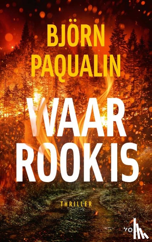 Paqualin, Björn - Waar rook is