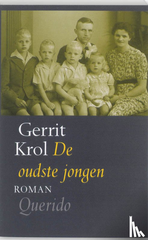 Krol, Gerrit - De oudste jongen