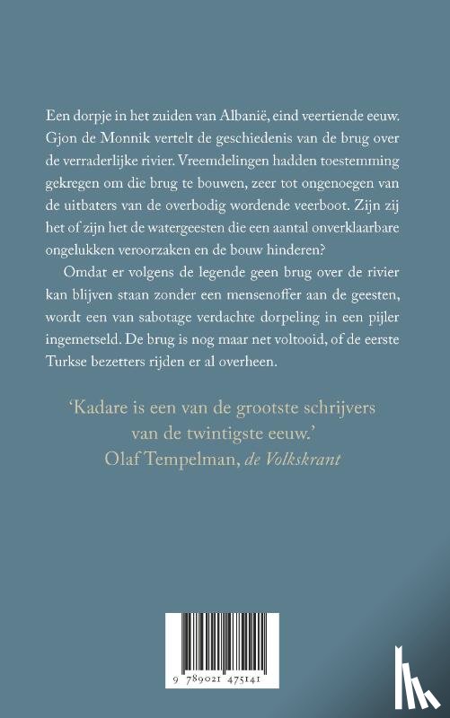 Kadare, Ismail - De brug met drie bogen