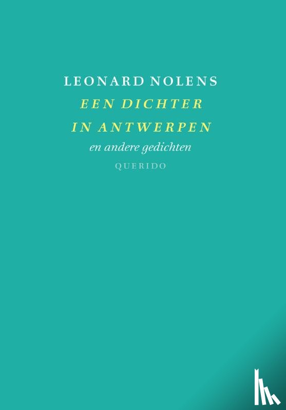 Nolens, Leonard - Een dichter in Antwerpen