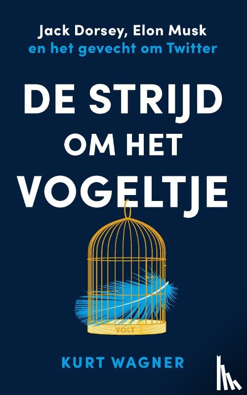 Wagner, Kurt - De strijd om het vogeltje