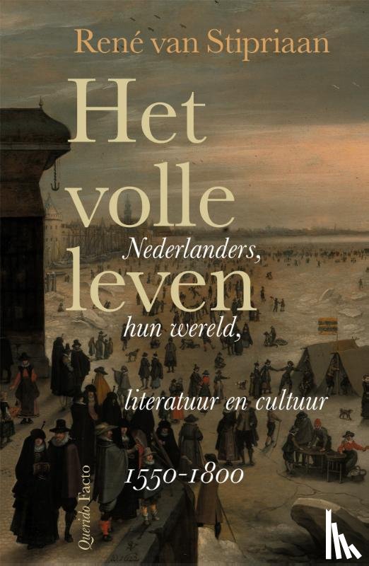 Stipriaan, René van - Het volle leven