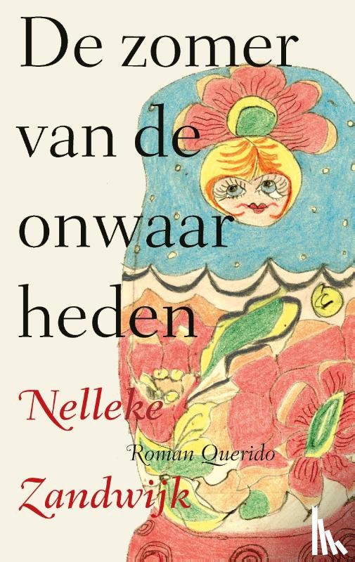 Zandwijk, Nelleke - De zomer van de onwaarheden