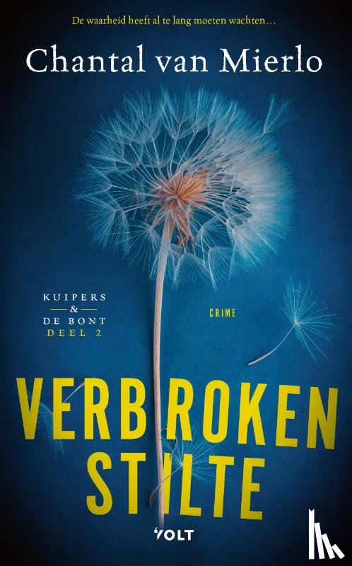 Mierlo, Chantal van - Verbroken stilte