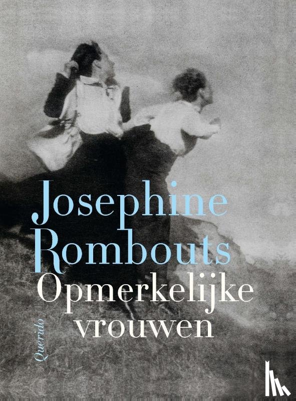 Rombouts, Josephine - Opmerkelijke vrouwen
