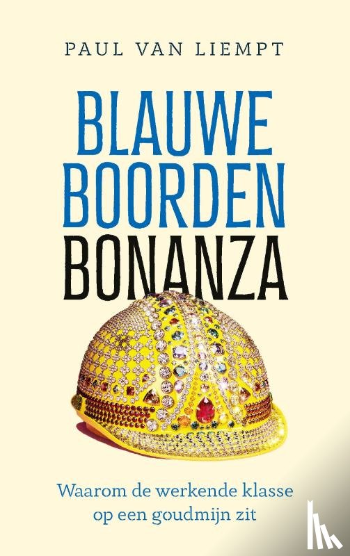Liempt, Paul van - Blauwe boorden bonanza